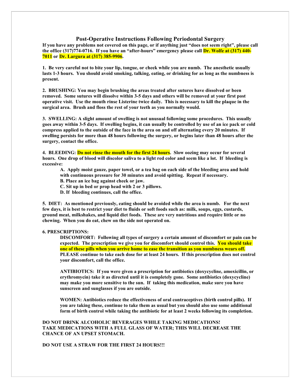 Post-Operative Instructions Following Periodontal Surgery