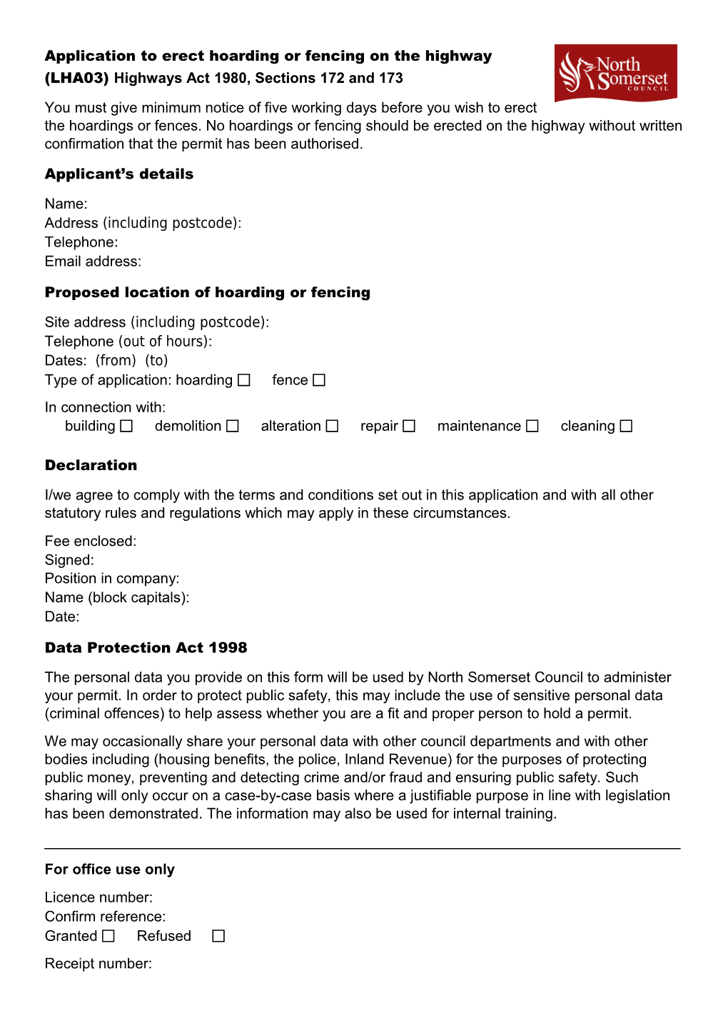 Application to Erect Hoarding Or Fencingon the Highway (LHA03) Highways Act 1980, Sections