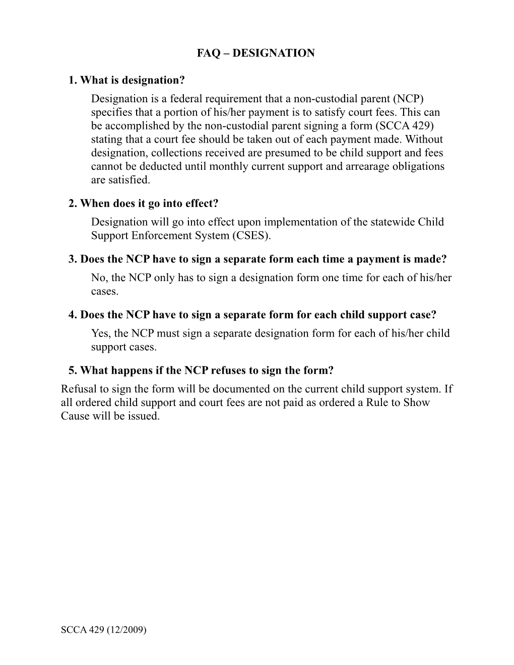 FFOR030 - Designation Form Payment of Court Costs