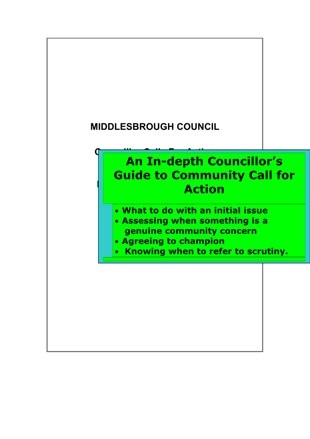 Section 1: What Are Councillor Calls for Action?