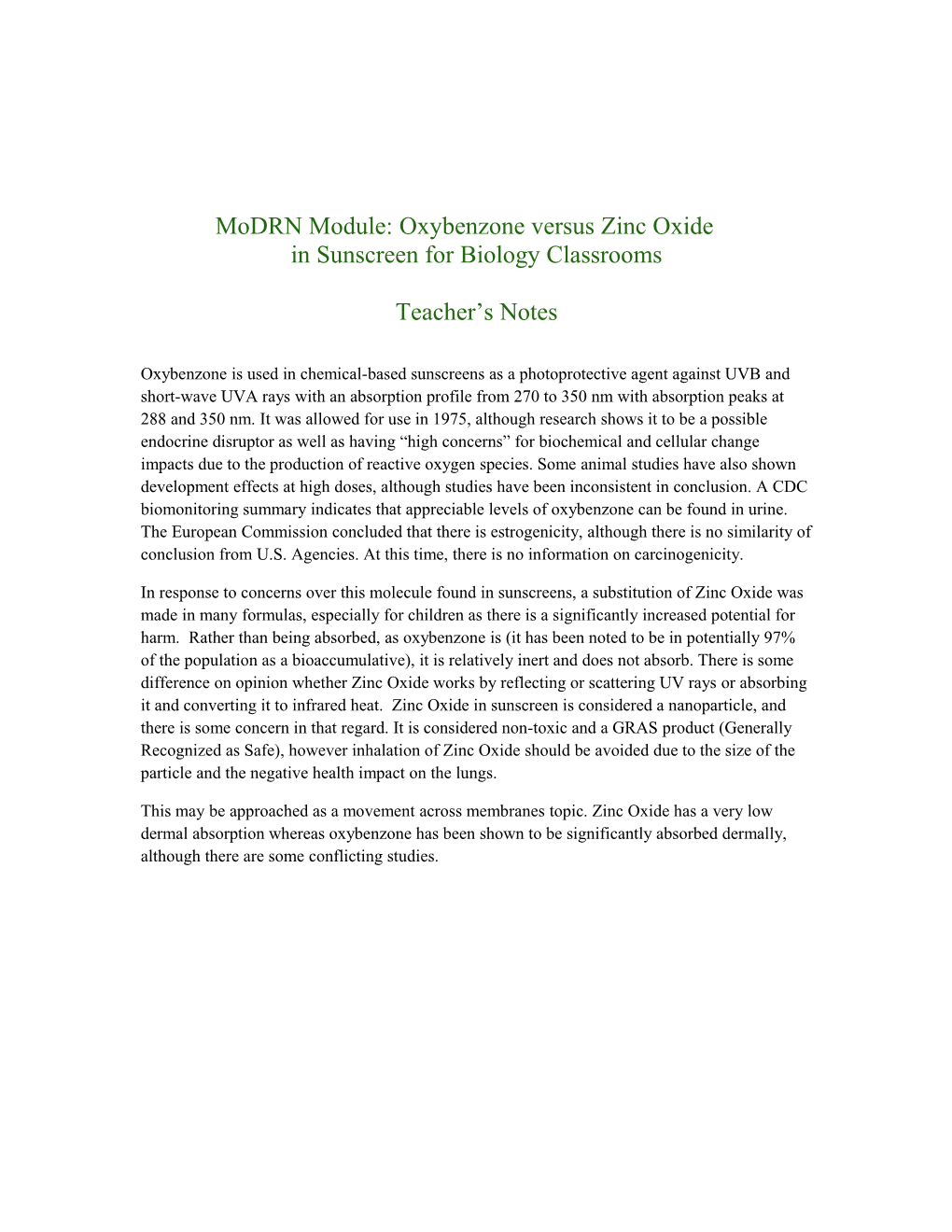 Modrn Module: Oxybenzone Versus Zinc Oxide