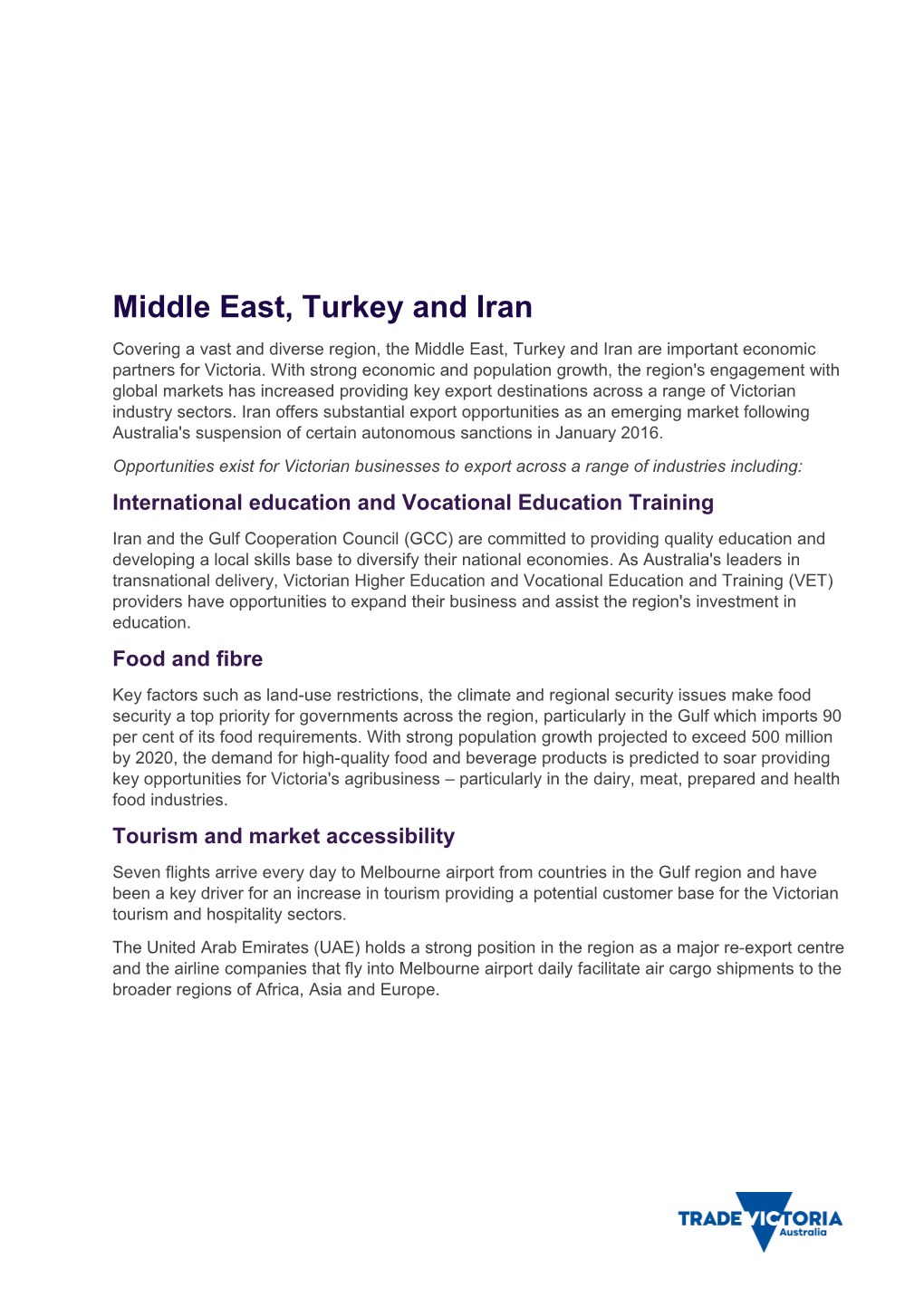 Middle East, Turkey and Iran