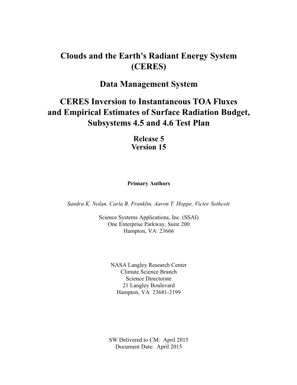 Clouds and the Earth's Radiant Energy System s1