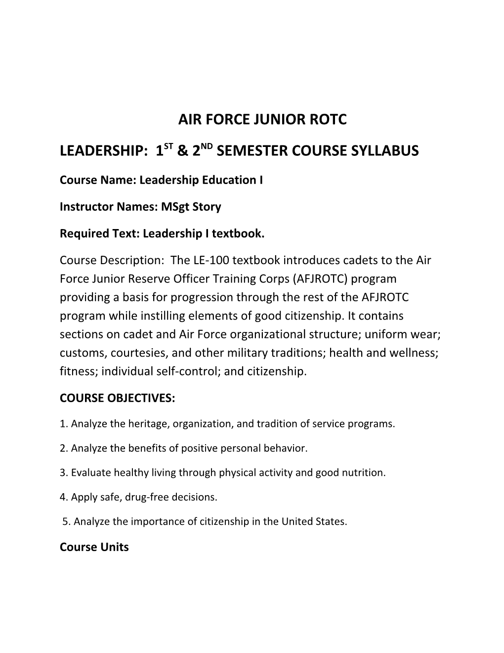 Leadership: 1St & 2Nd Semester Course Syllabus
