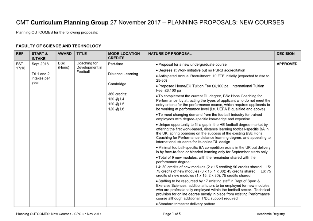 CMT Curriculum Planning Group 27November 2017 PLANNING PROPOSALS: NEW COURSES