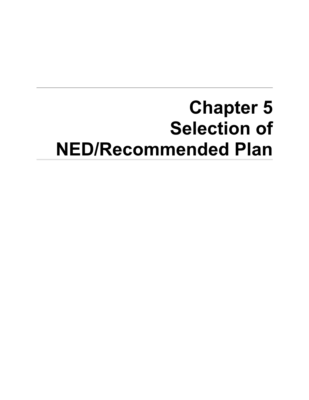 Selection of NED/Recommended Plan