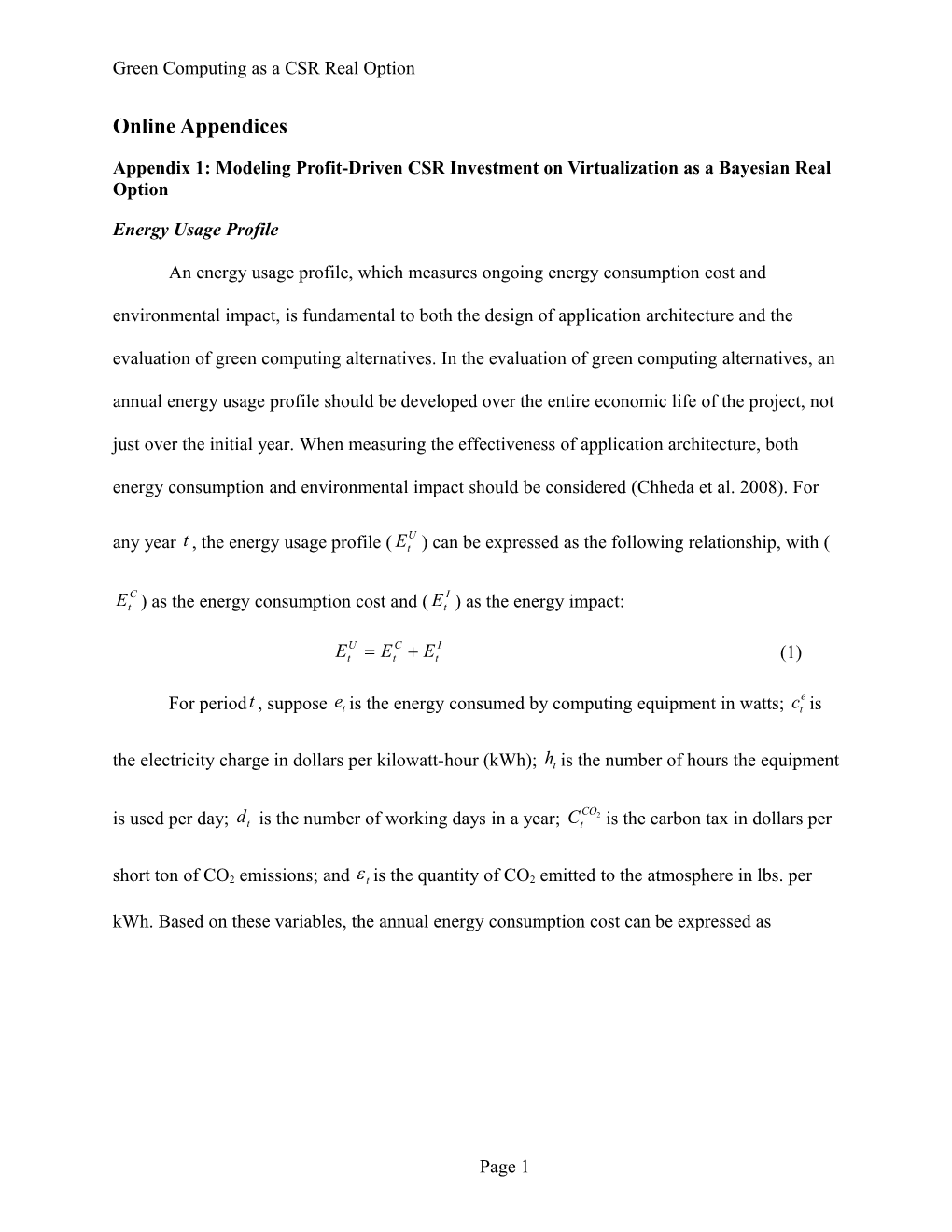 Appendix 1: Modeling Profit-Driven CSR Investment on Virtualization As a Bayesian Real Option