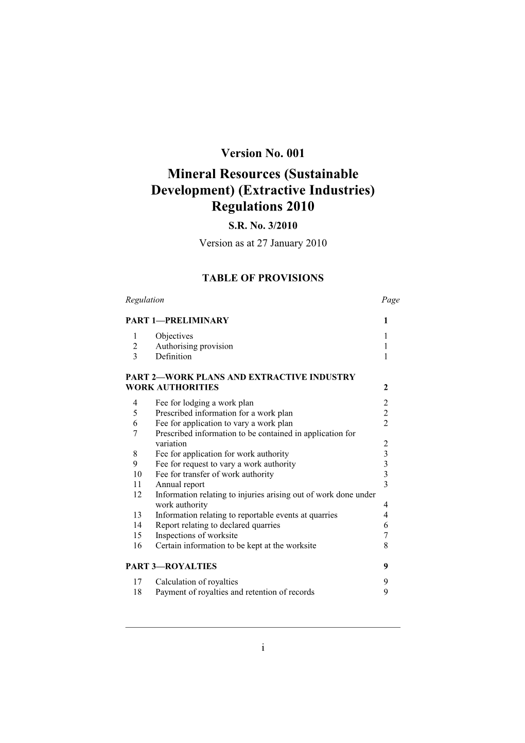 Mineral Resources (Sustainable Development) (Extractive Industries) Regulations 2010
