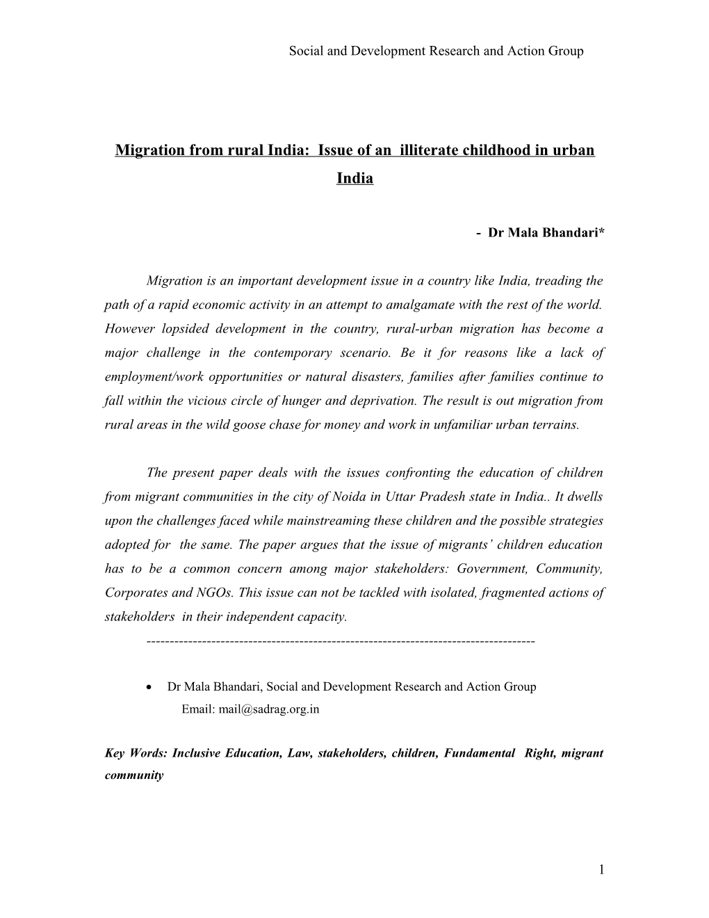 Migration from Rural India: Issue of an Illiterate Childhood in Urban India