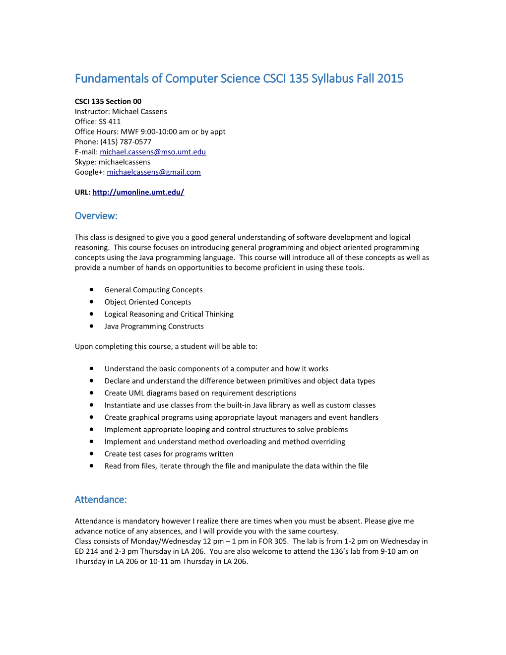 Fundamentals of Computer Science CSCI 135 Syllabus Fall 2015