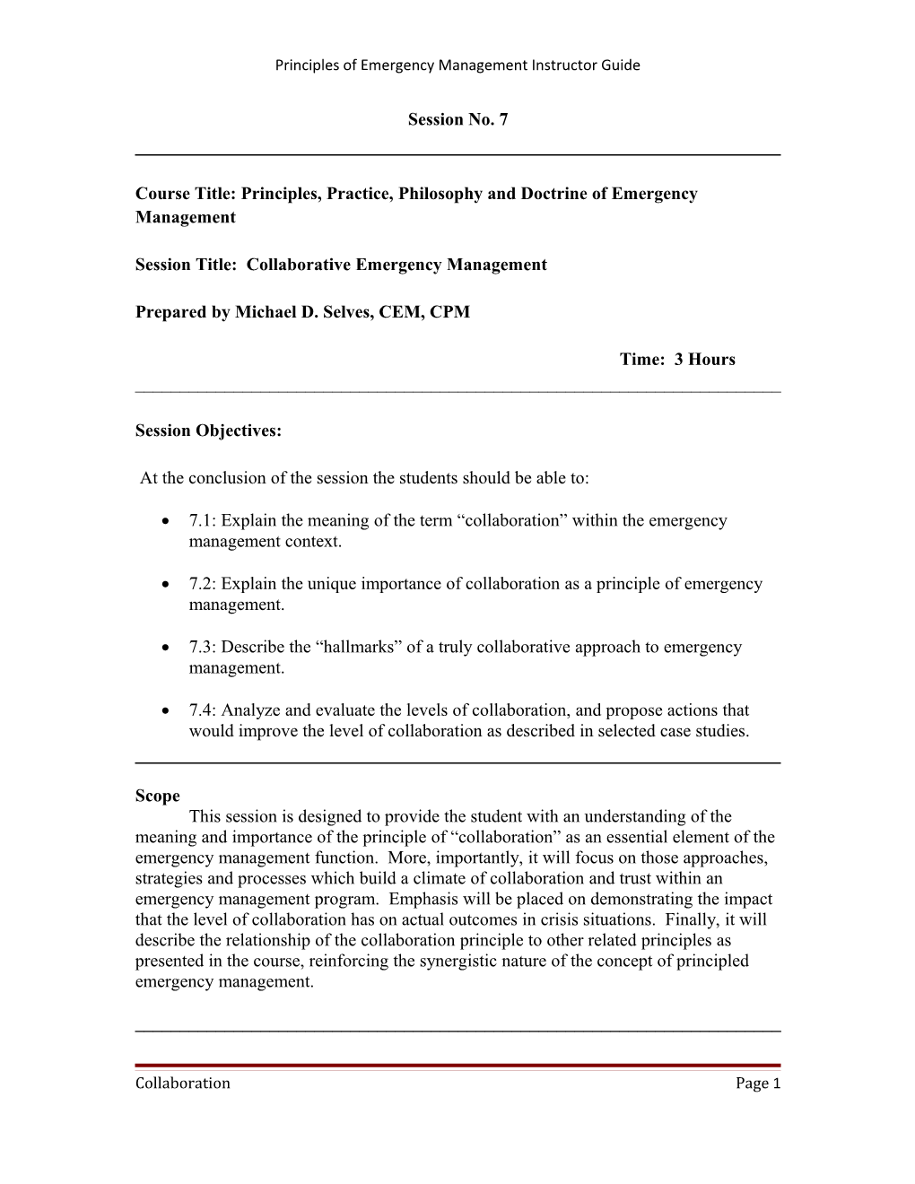 Course Title: Principles, Practice, Philosophy and Doctrine of Emergency Management