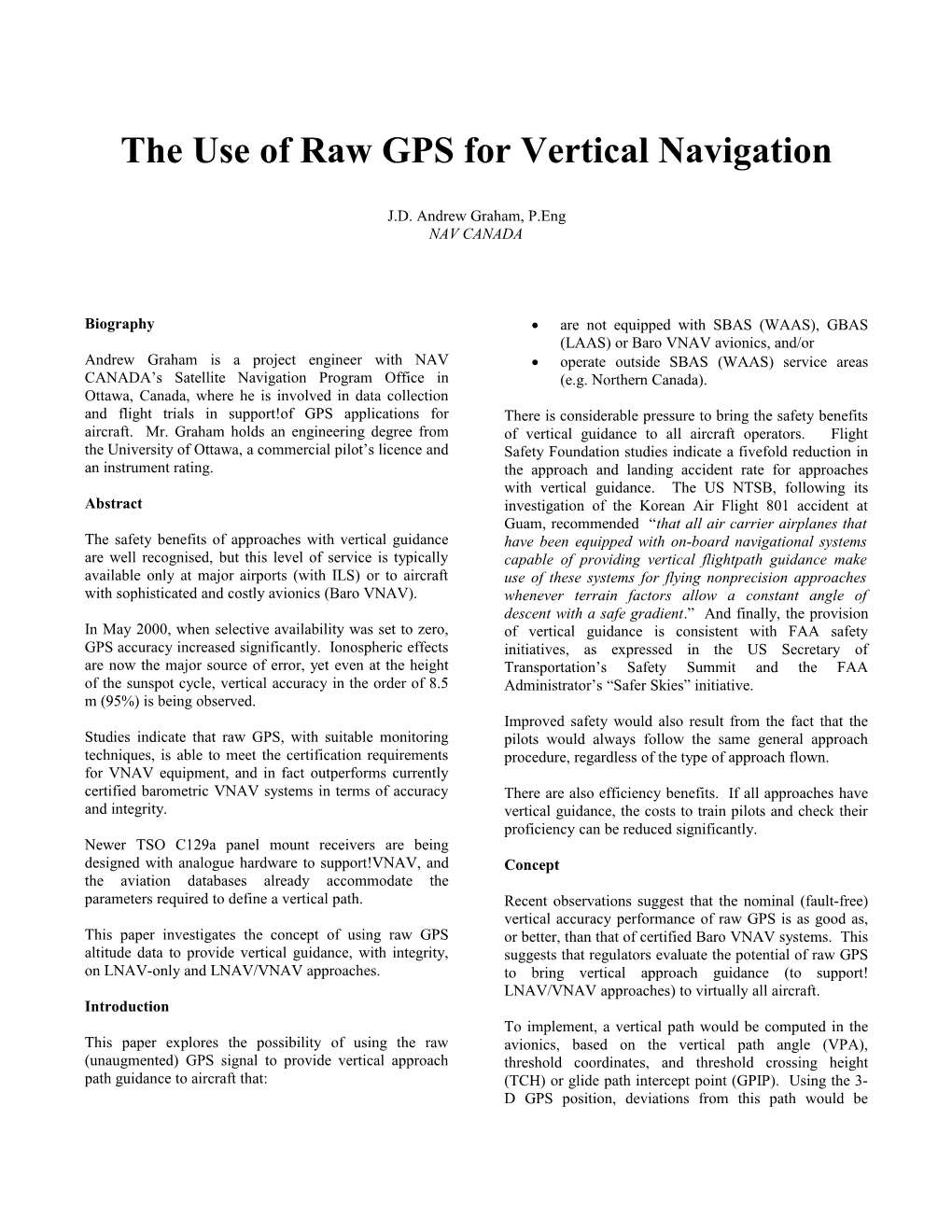 The Use of Raw GPS for Vertical Guidance