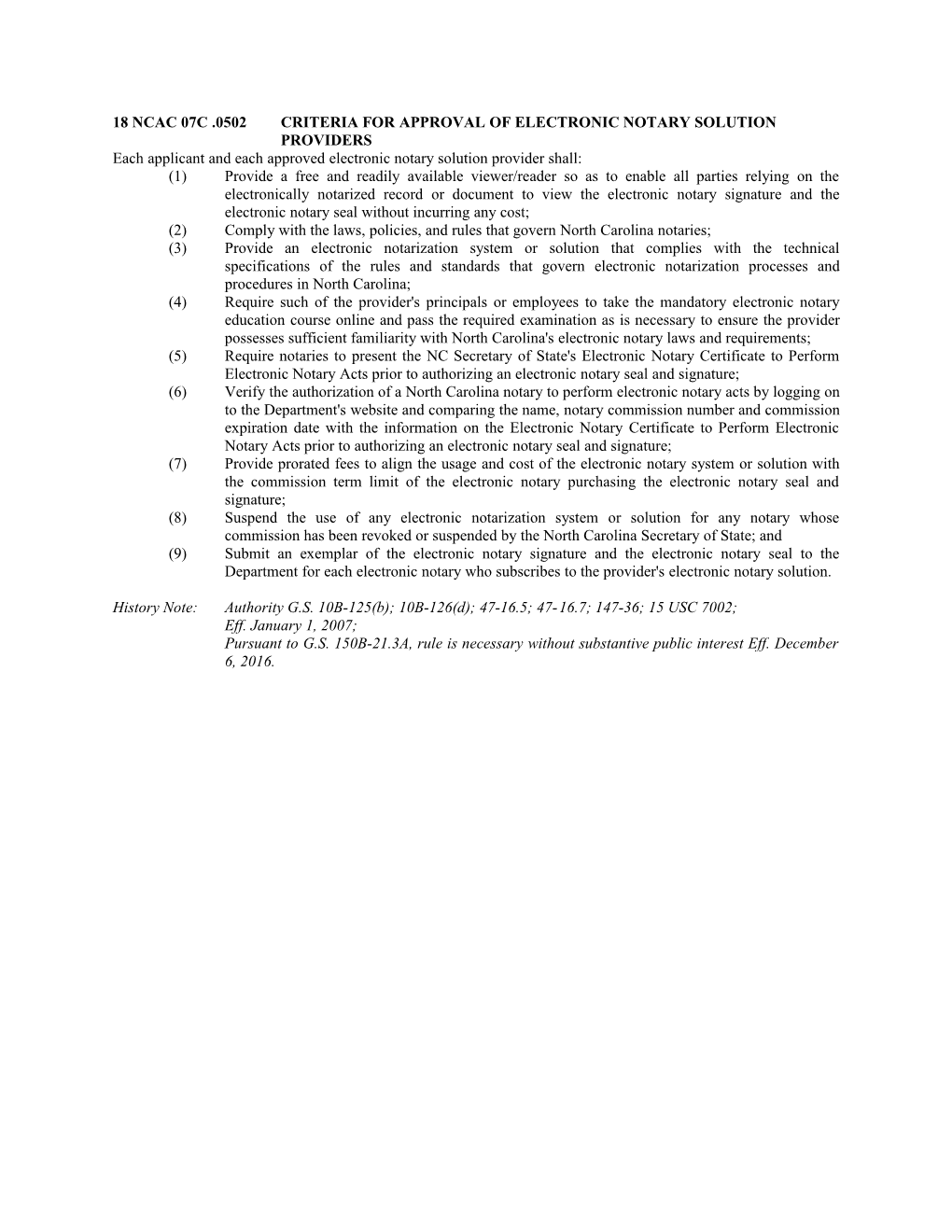 18 Ncac 07C.0502Criteria for Approval of Electronic Notary Solution Providers