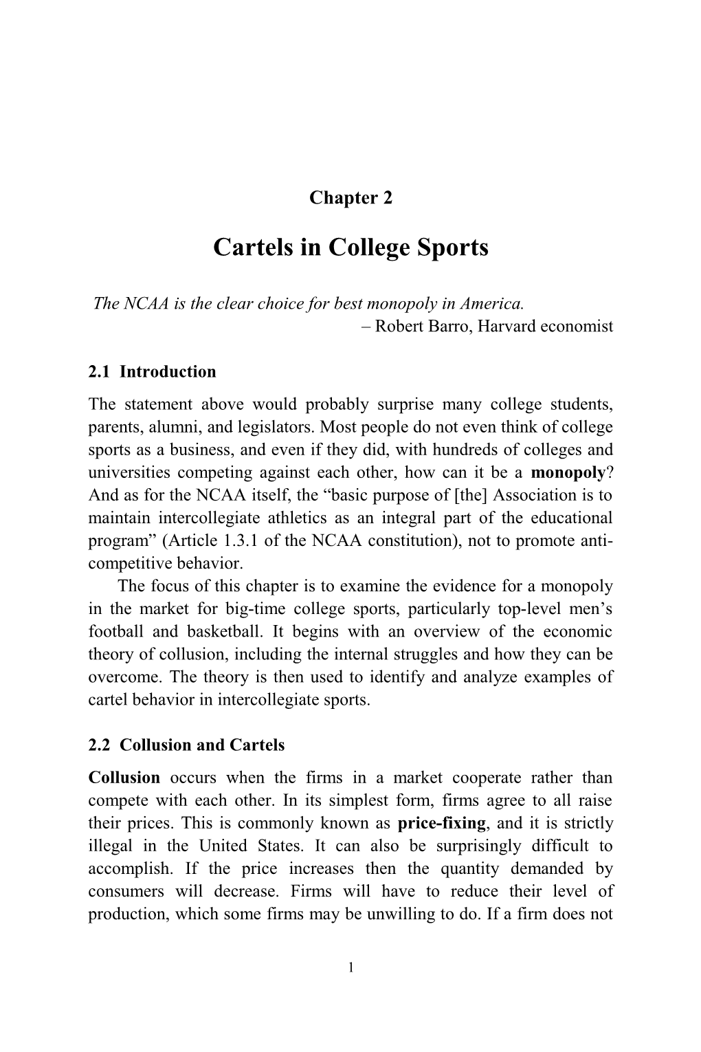 To Understand the Economics of Contemporary College Athletics, It Helps to Take a Quick