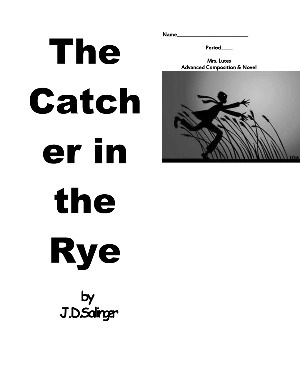 The Catcher in the Rye s1