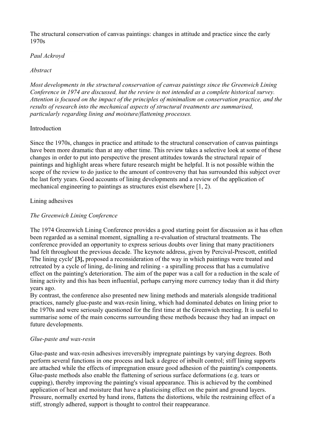 The Structural Conservation of Canvas Paintings: Changes in Attitude and Practice Since