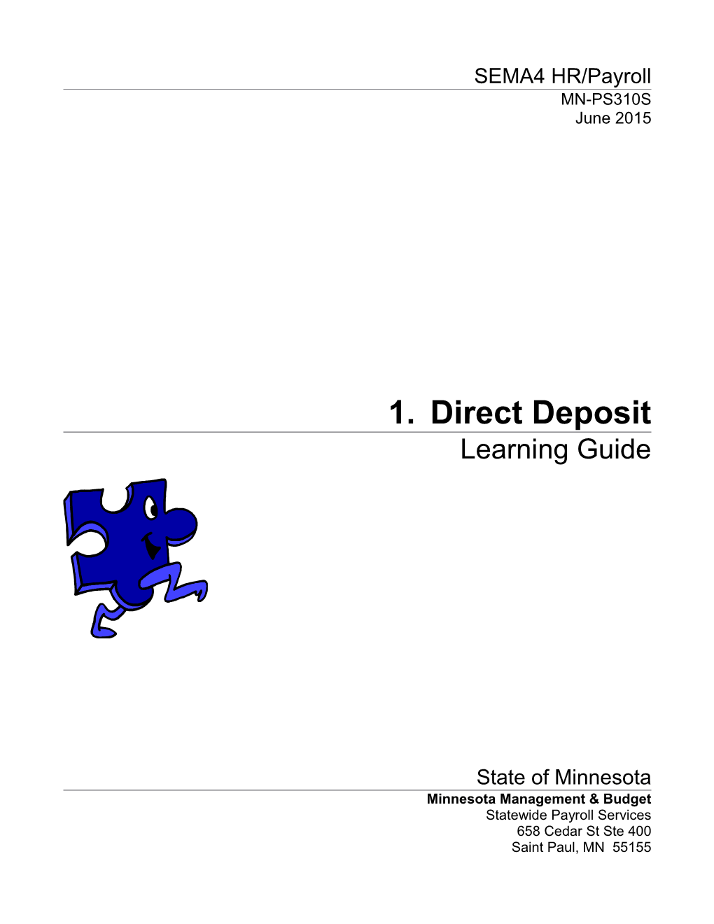 Direct Deposit Learning Guide