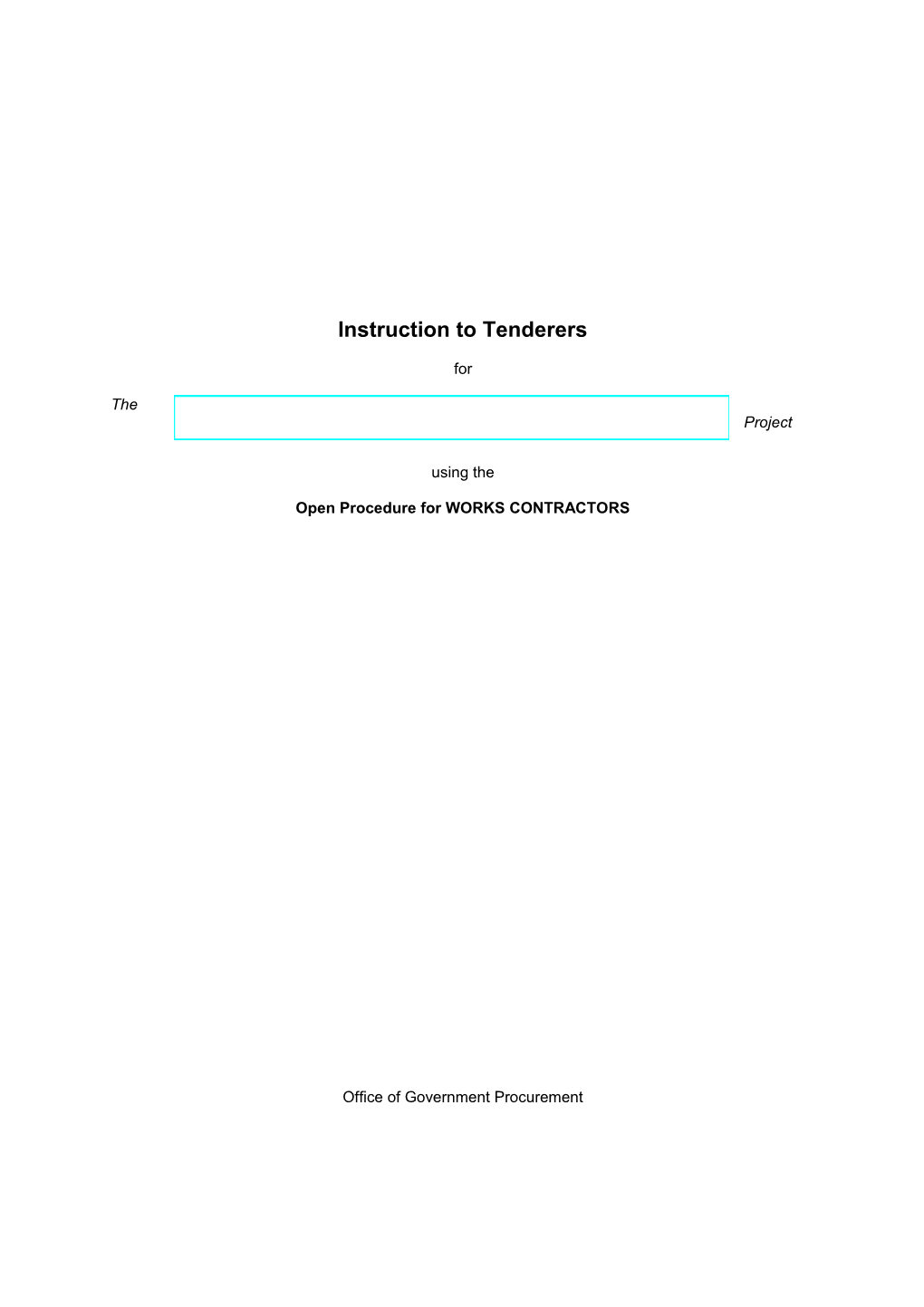 Instructions to Tenderers Open Procedure for Works Contractors