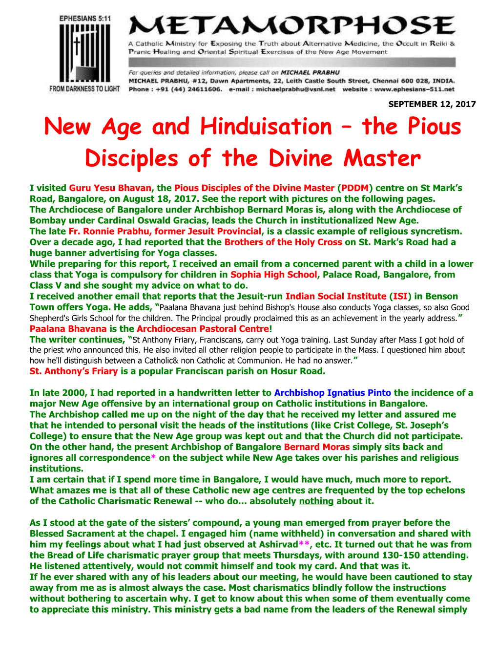 New Age and Hinduisation the Pious Disciples of the Divine Master