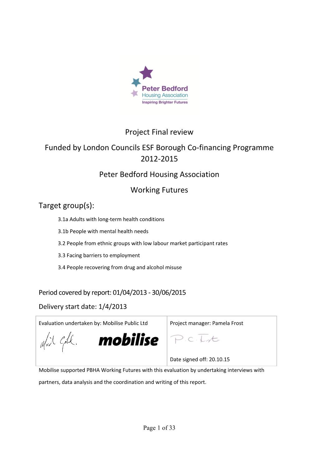 Funded by London Councils ESF Borough Co-Financing Programme 2012-2015