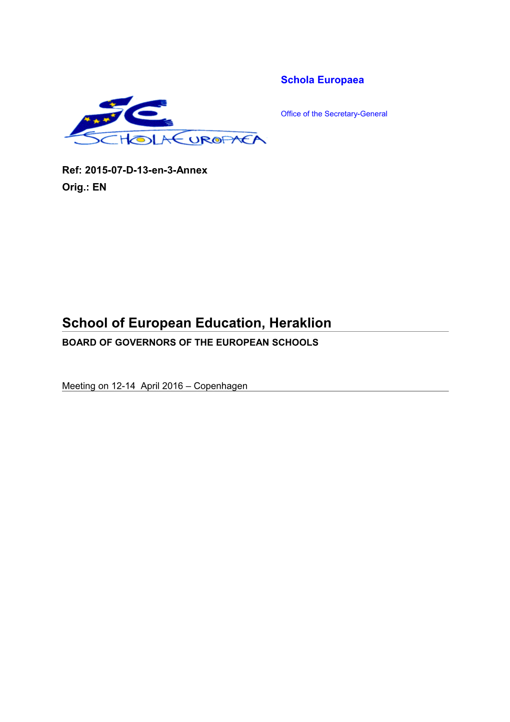 Visit Report - School of European Education, Heraklion