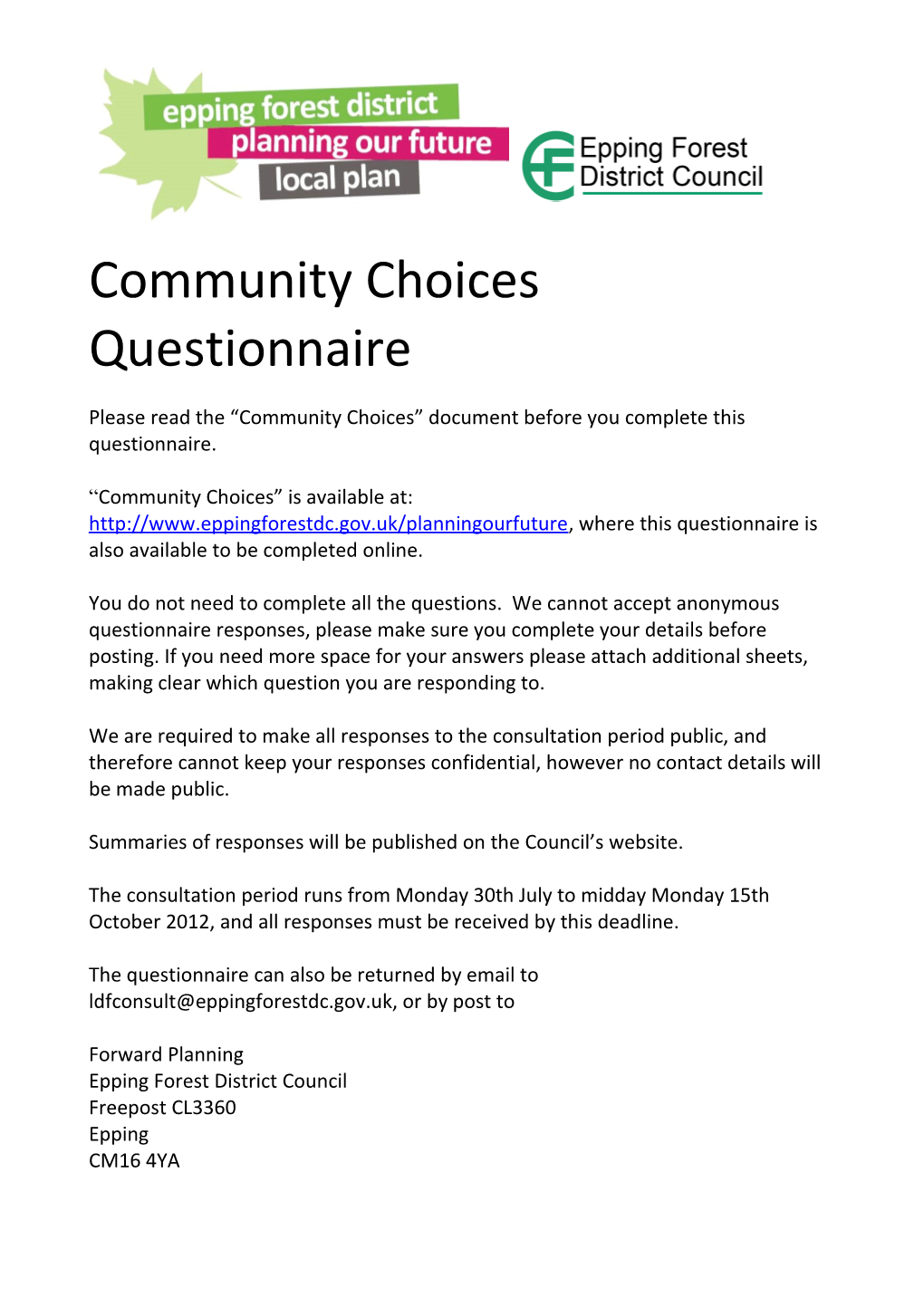 Please Read the Community Choices Document Before You Complete This Questionnaire