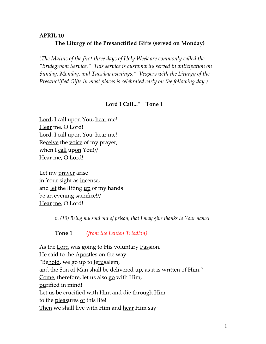 The Liturgy of the Presanctified Gifts (Served on Monday)