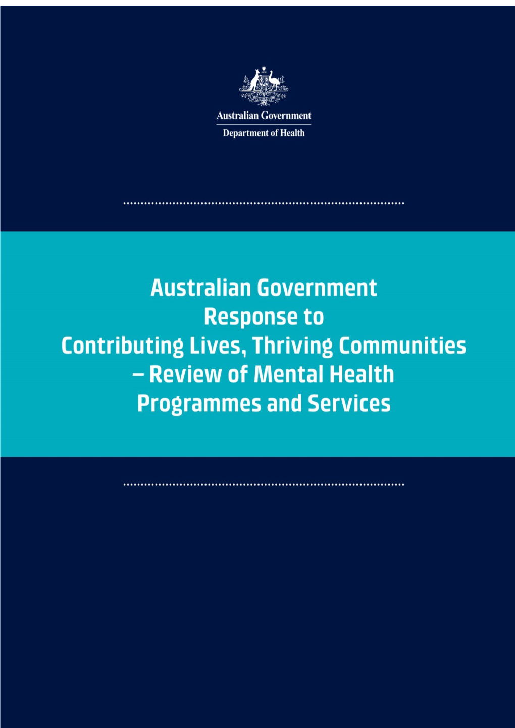 2. the Case for Reform Presented by the National Mental Health Commission 6