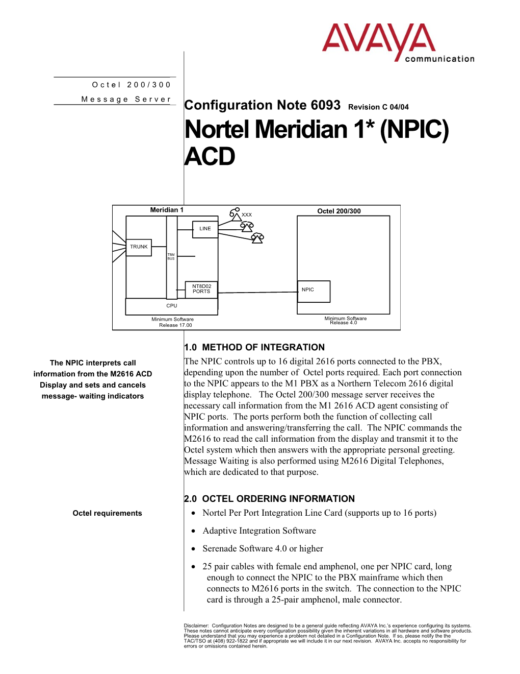 Nortel Meridian 1* (NPIC) ACD