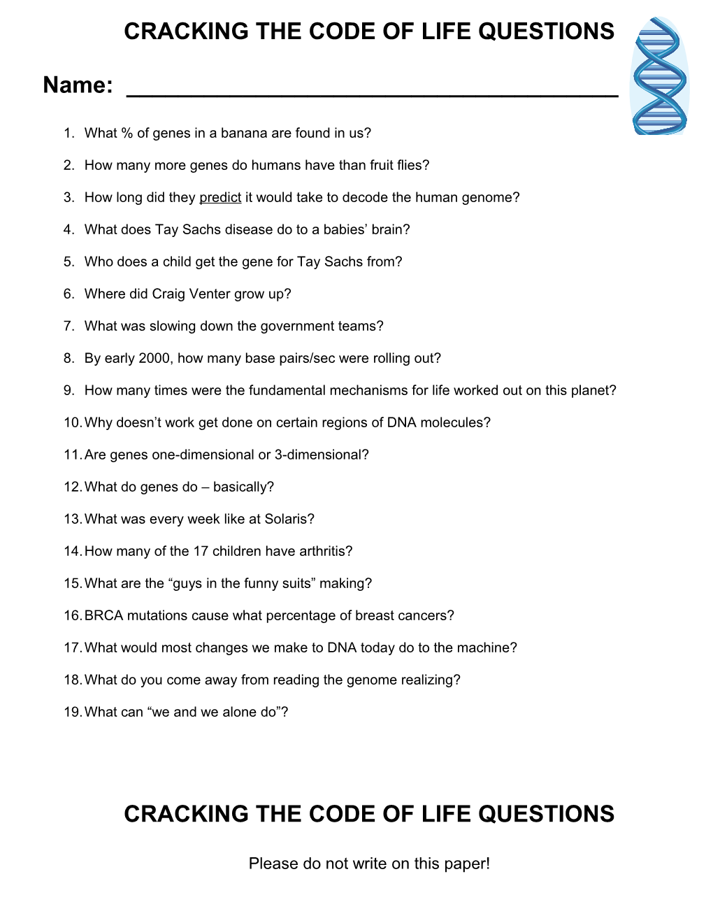 Cracking the Code of Life Questions