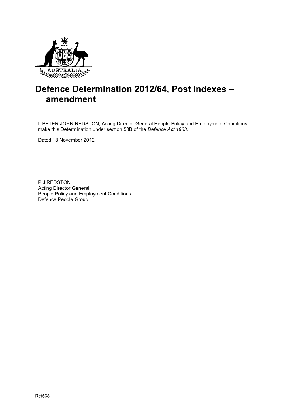 Defence Determination 2012/64, Post Indexes Amendment