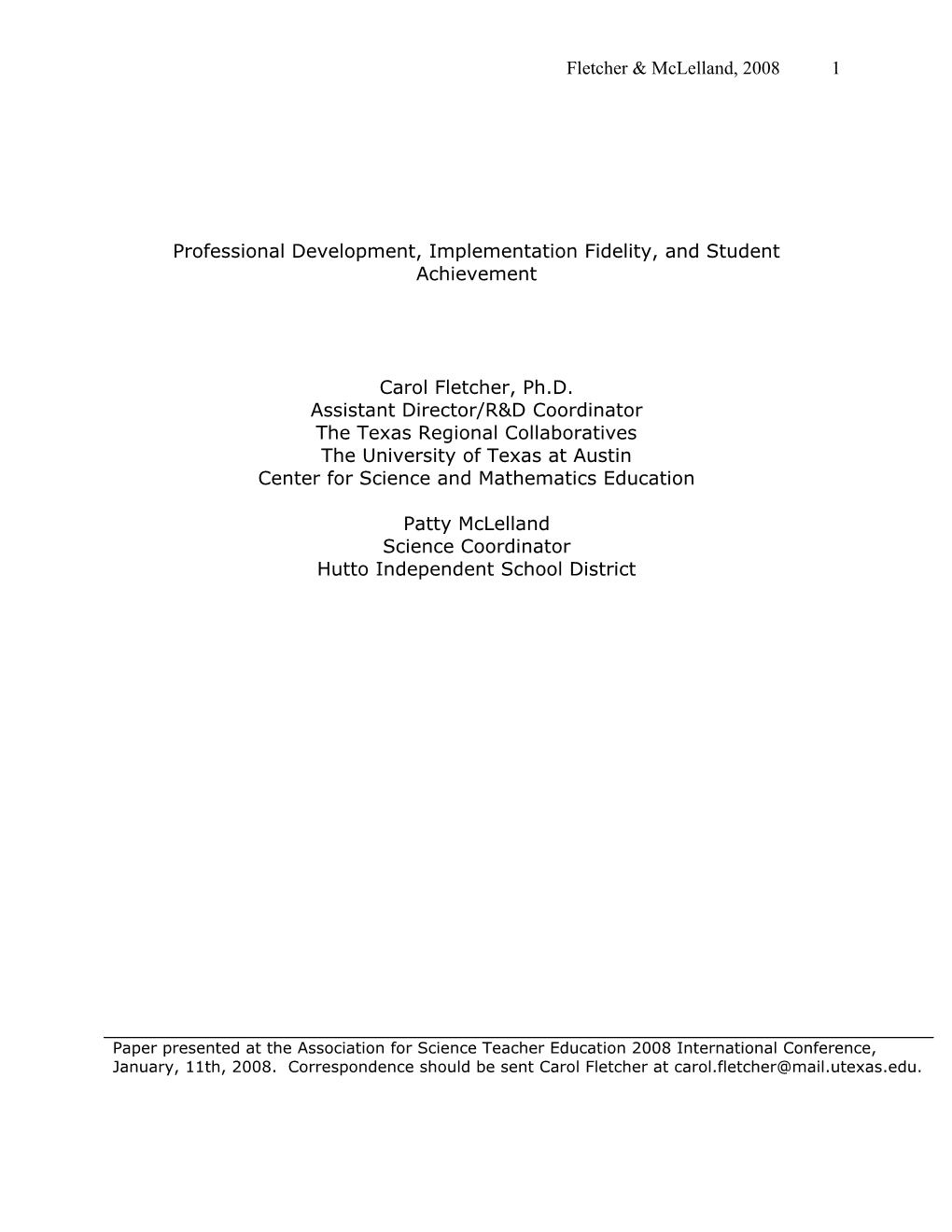 Professional Development, Implementation Fidelity, and Student Achievement