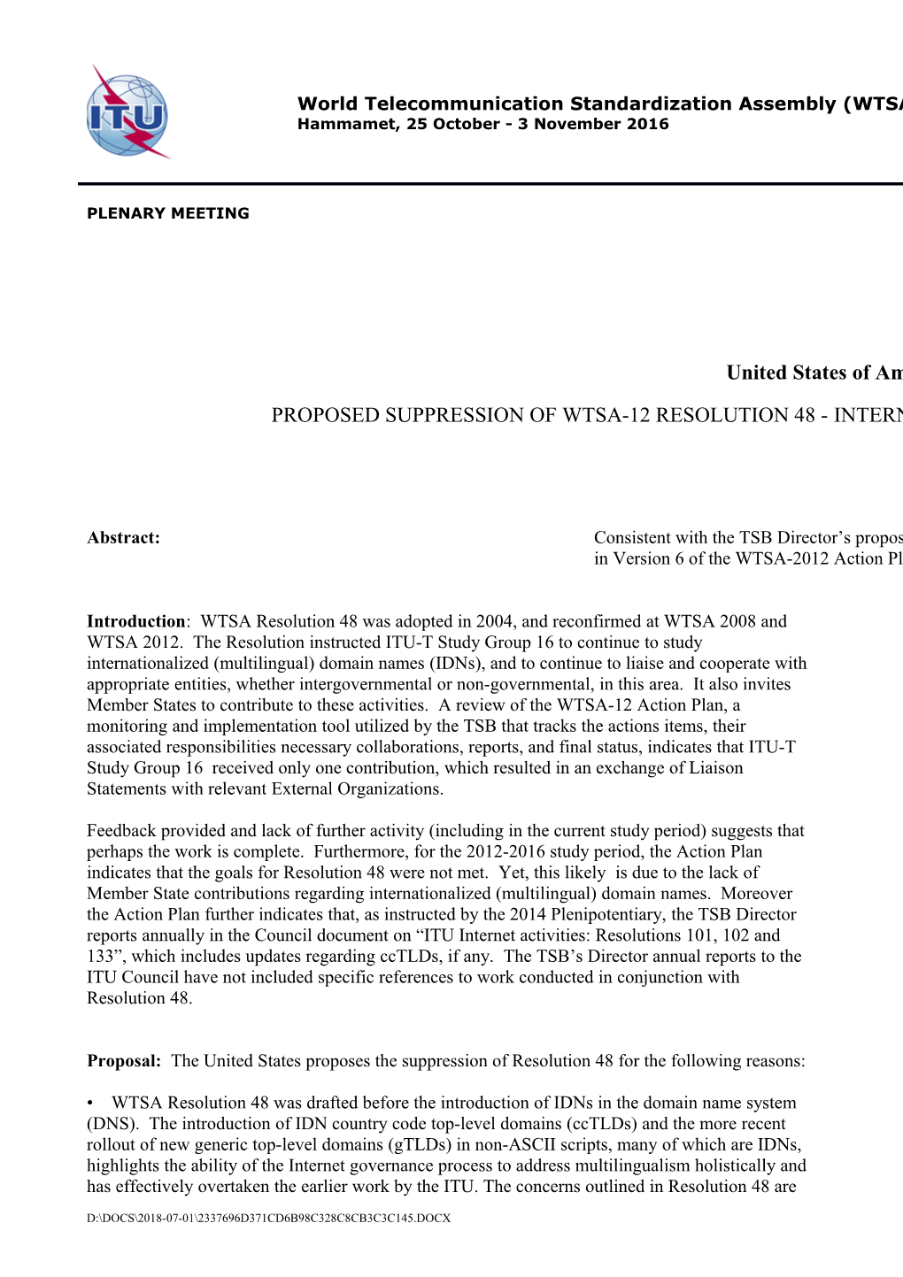Introduction: WTSA Resolution 48 Was Adopted in 2004, and Reconfirmed at WTSA 2008 And