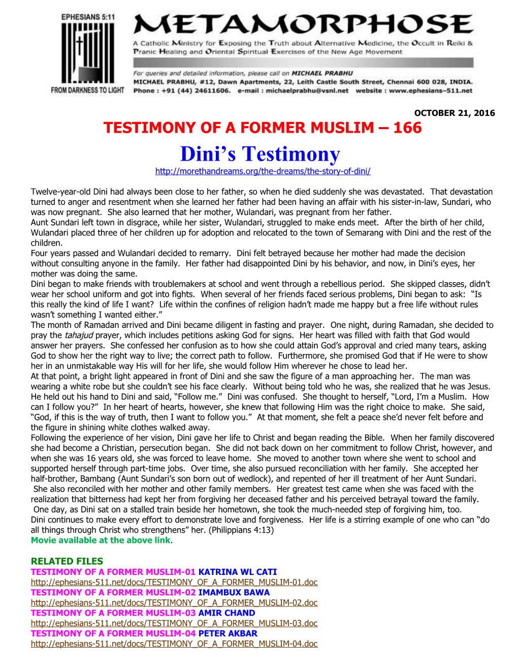 Testimony of a Former Muslim 166