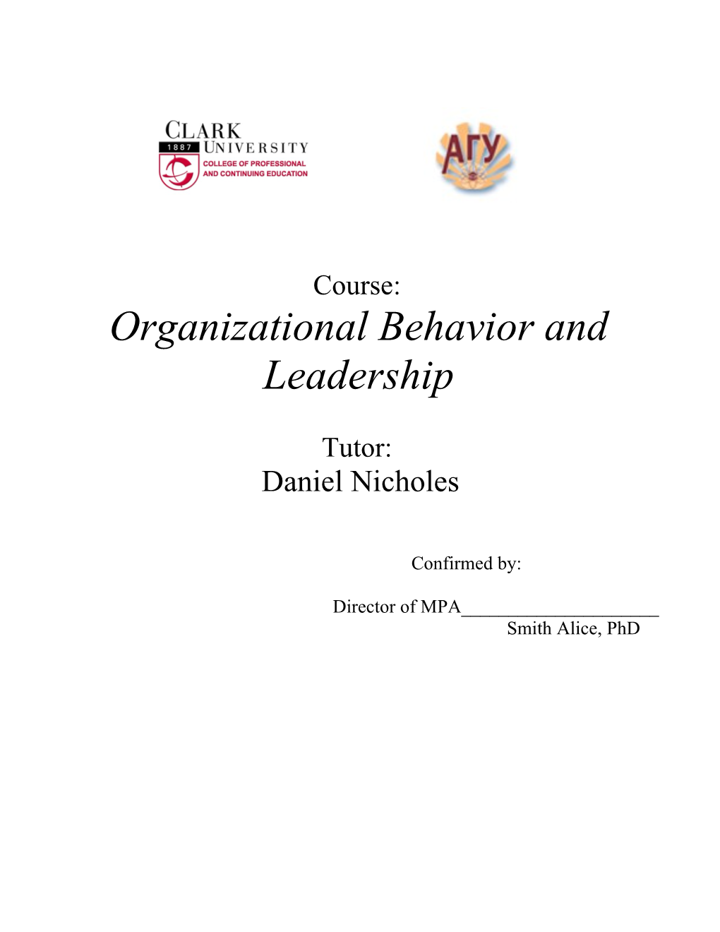 Organizational Behavior and Leadershiop MPA 3120