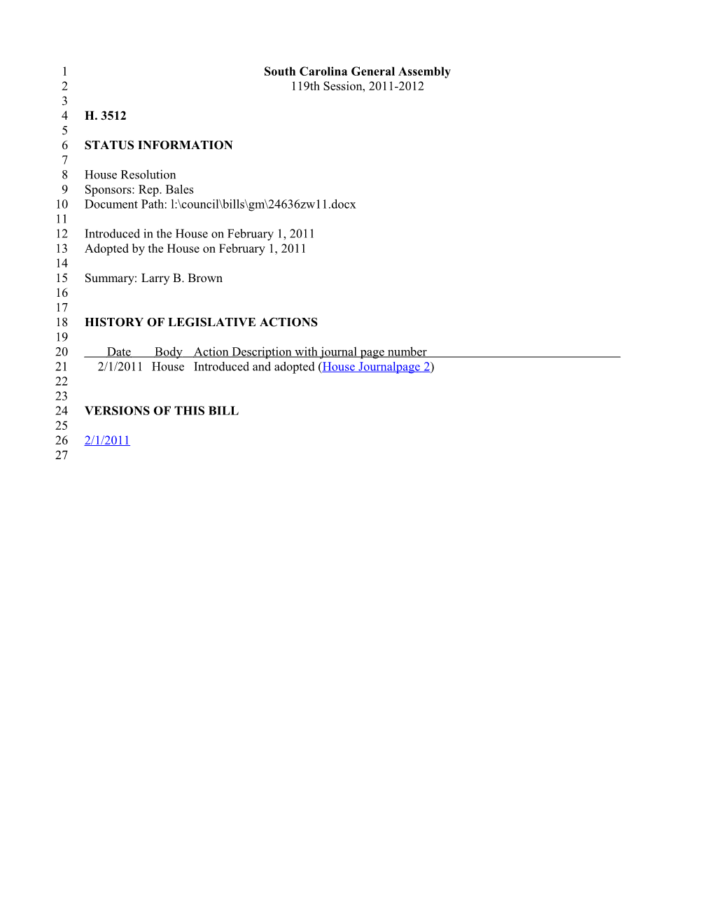 2011-2012 Bill 3512: Larry B. Brown - South Carolina Legislature Online