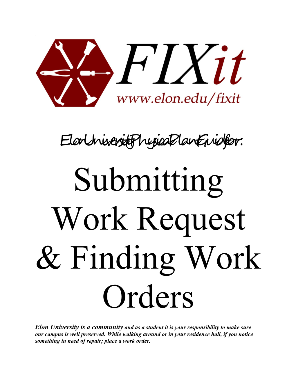 Submitting Work Request & Finding Work Orders