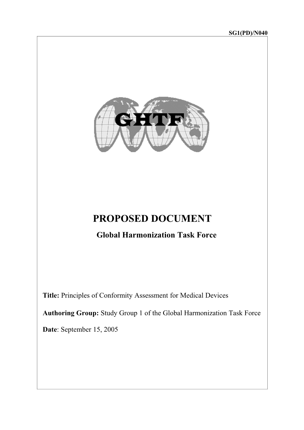 GHTF SG1 - Principles of Conformity Assessment for Medical Devices - September 2005