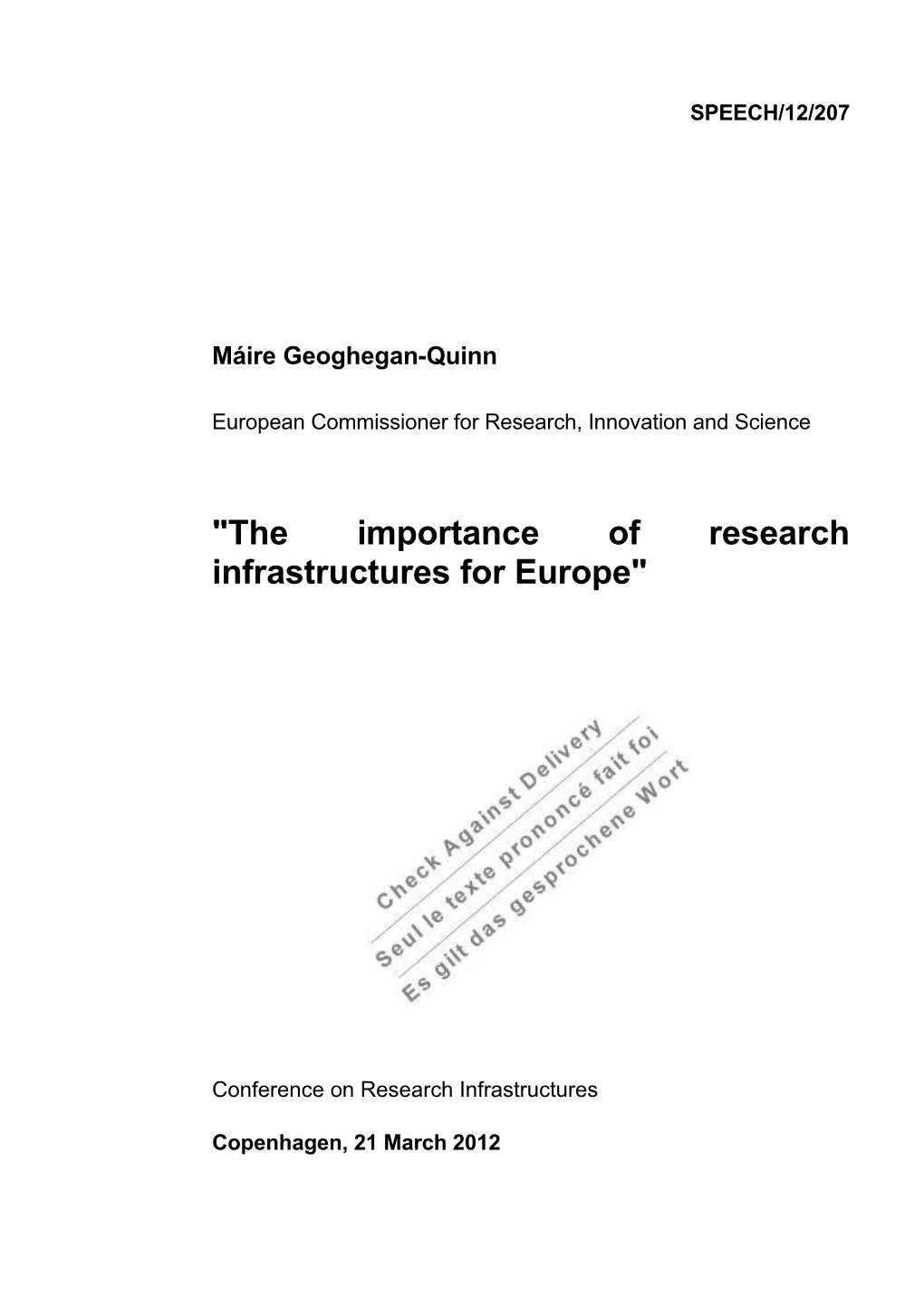 European Commissioner for Research, Innovation and Science