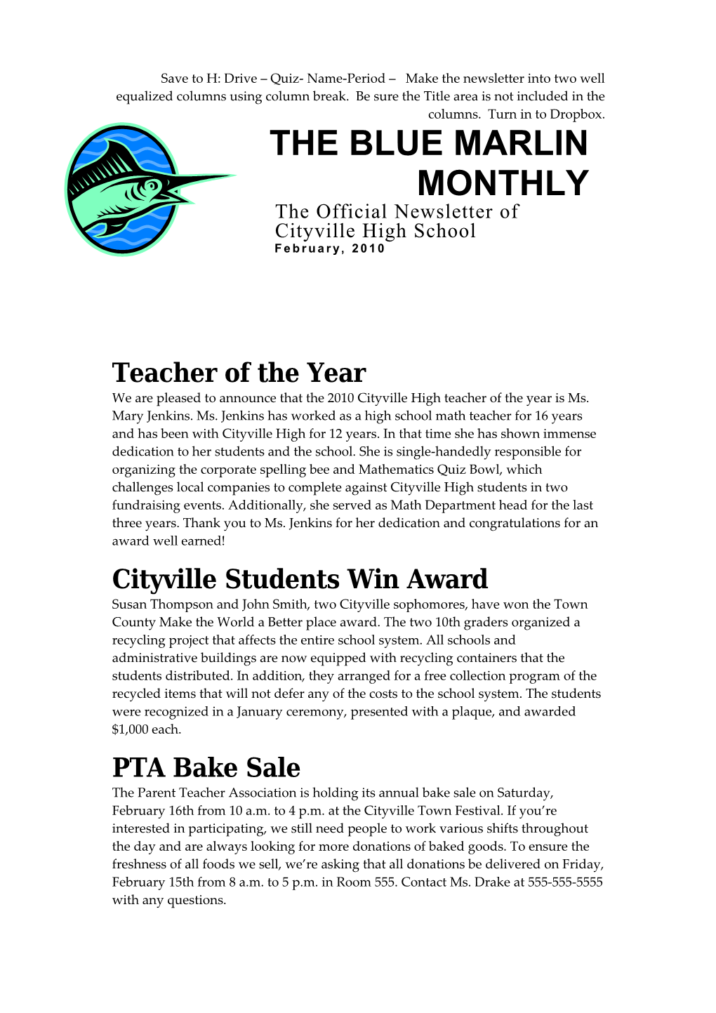 The Official Newsletter of Cityville High School