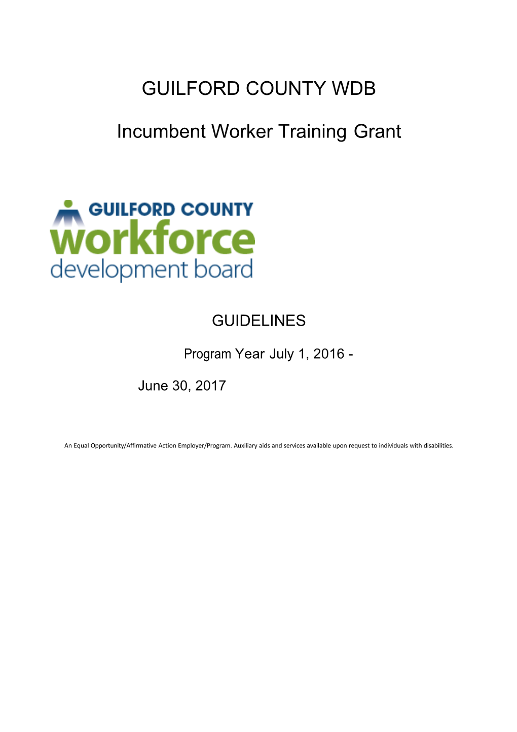 Incumbent Worker Training Grant