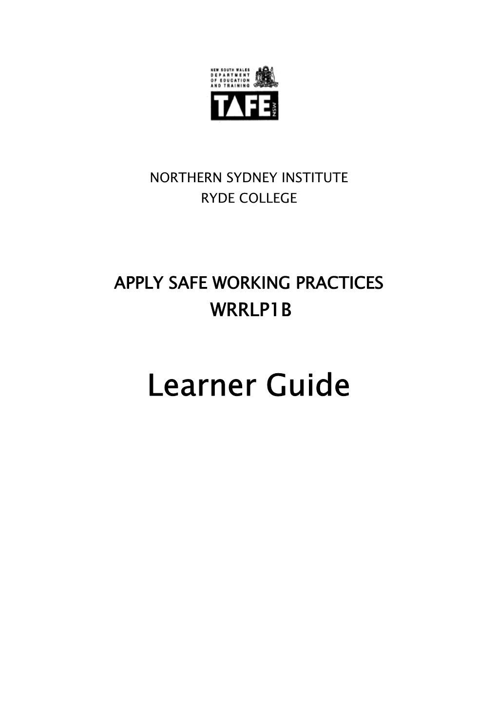 Apply Safe Working Practices