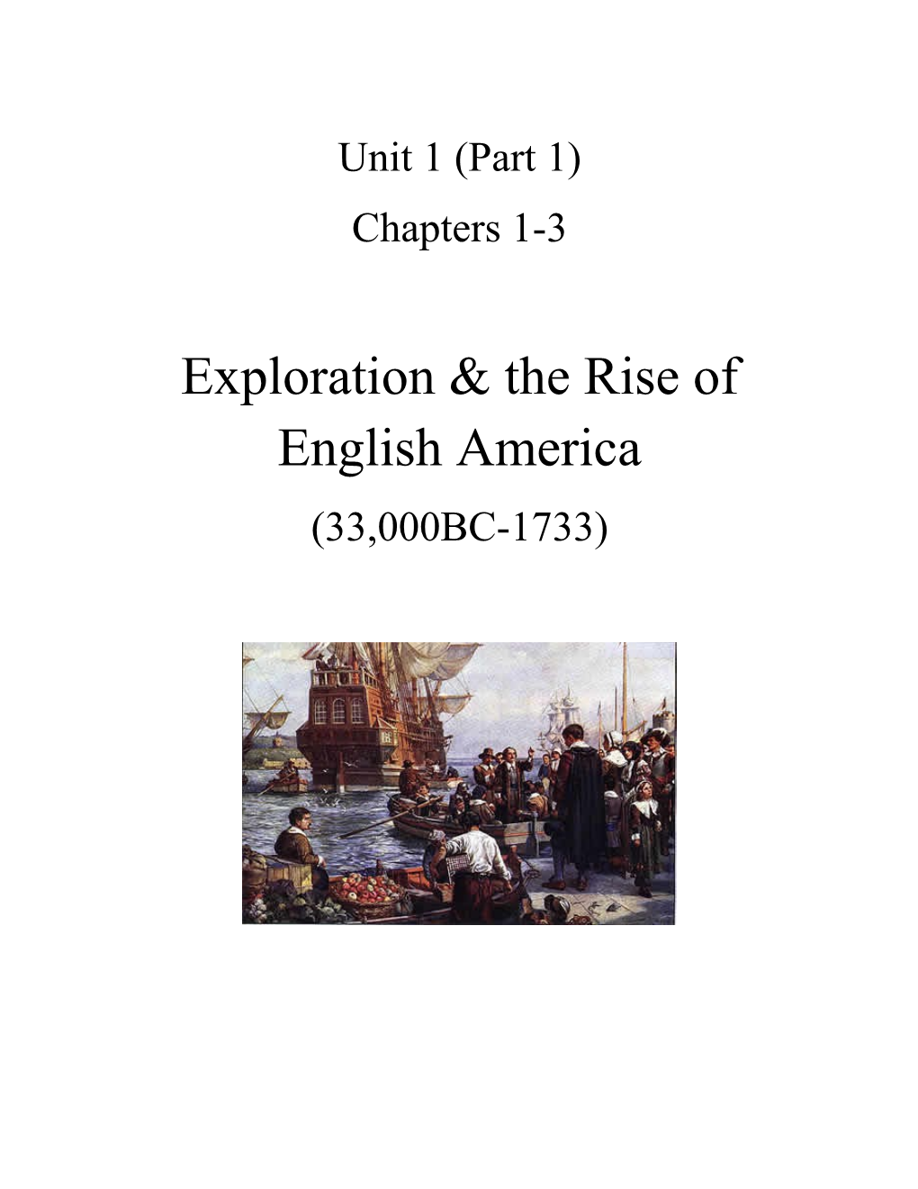 Exploration & the Rise of English America