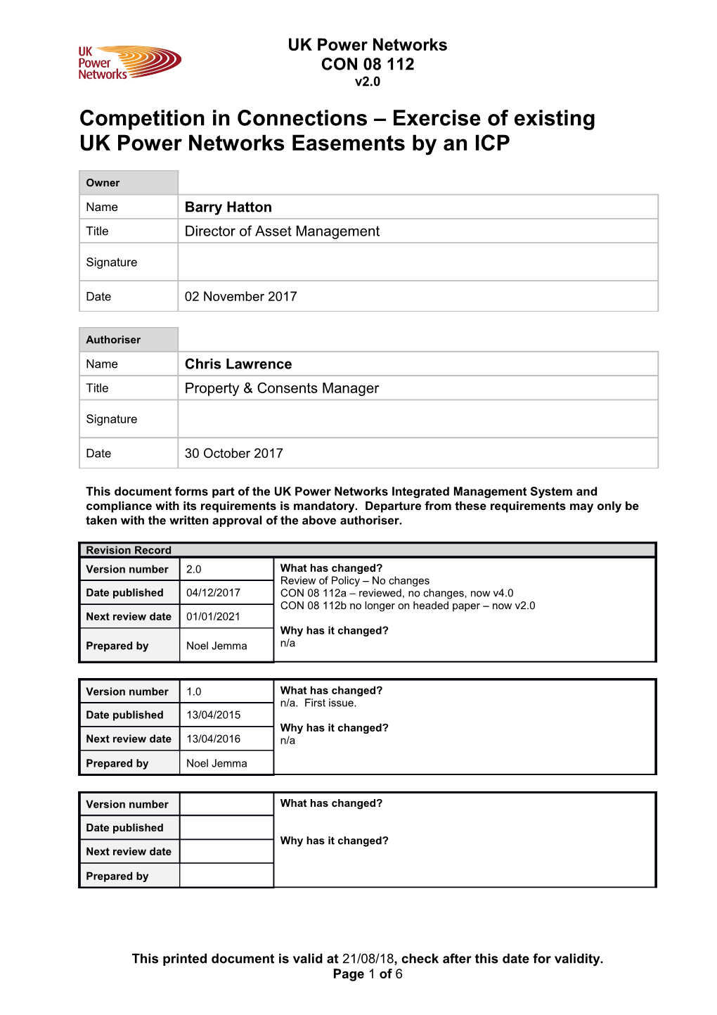 Competition in Connections Exercise of Existing UK Power Networks Easements by an ICP