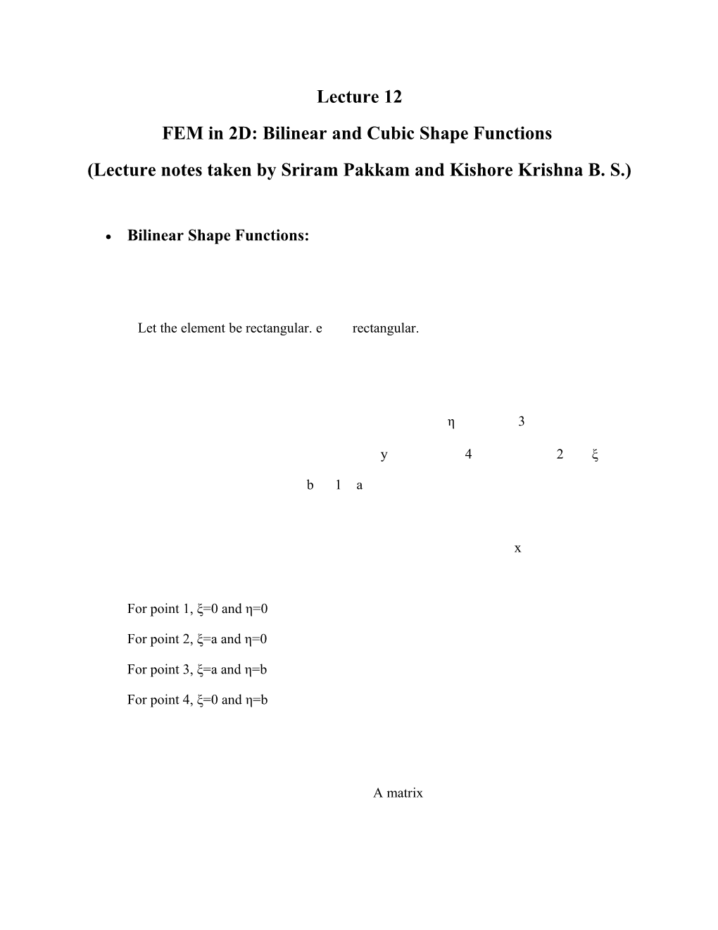 FEM in 2D: Bilinear and Cubic Shape Functions