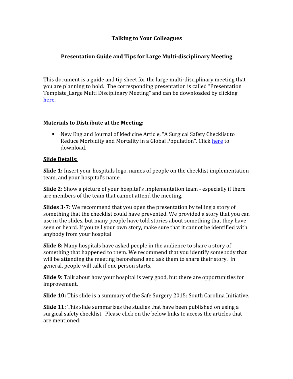 Presentation Guide and Tips for Large Multi-Disciplinary Meeting