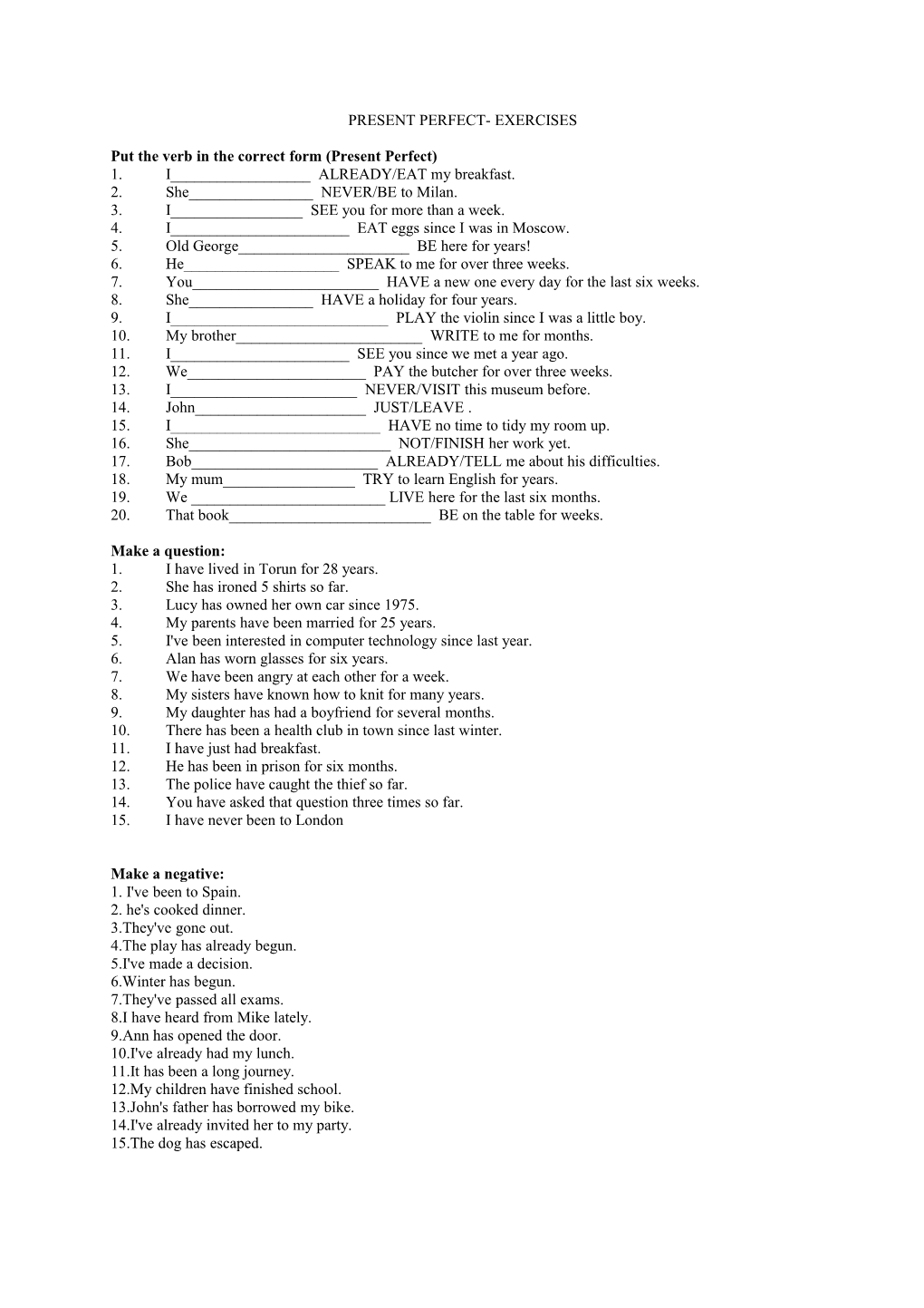 Present Perfect- Exercises