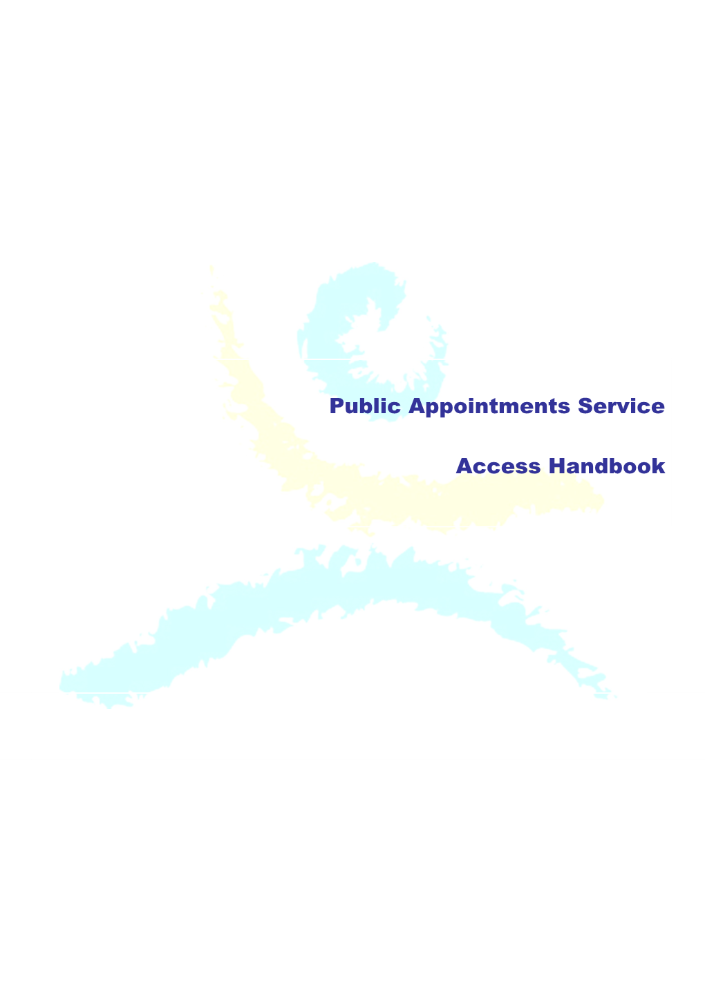 Public Appointments Service Access Handbook 12 Jan 2010