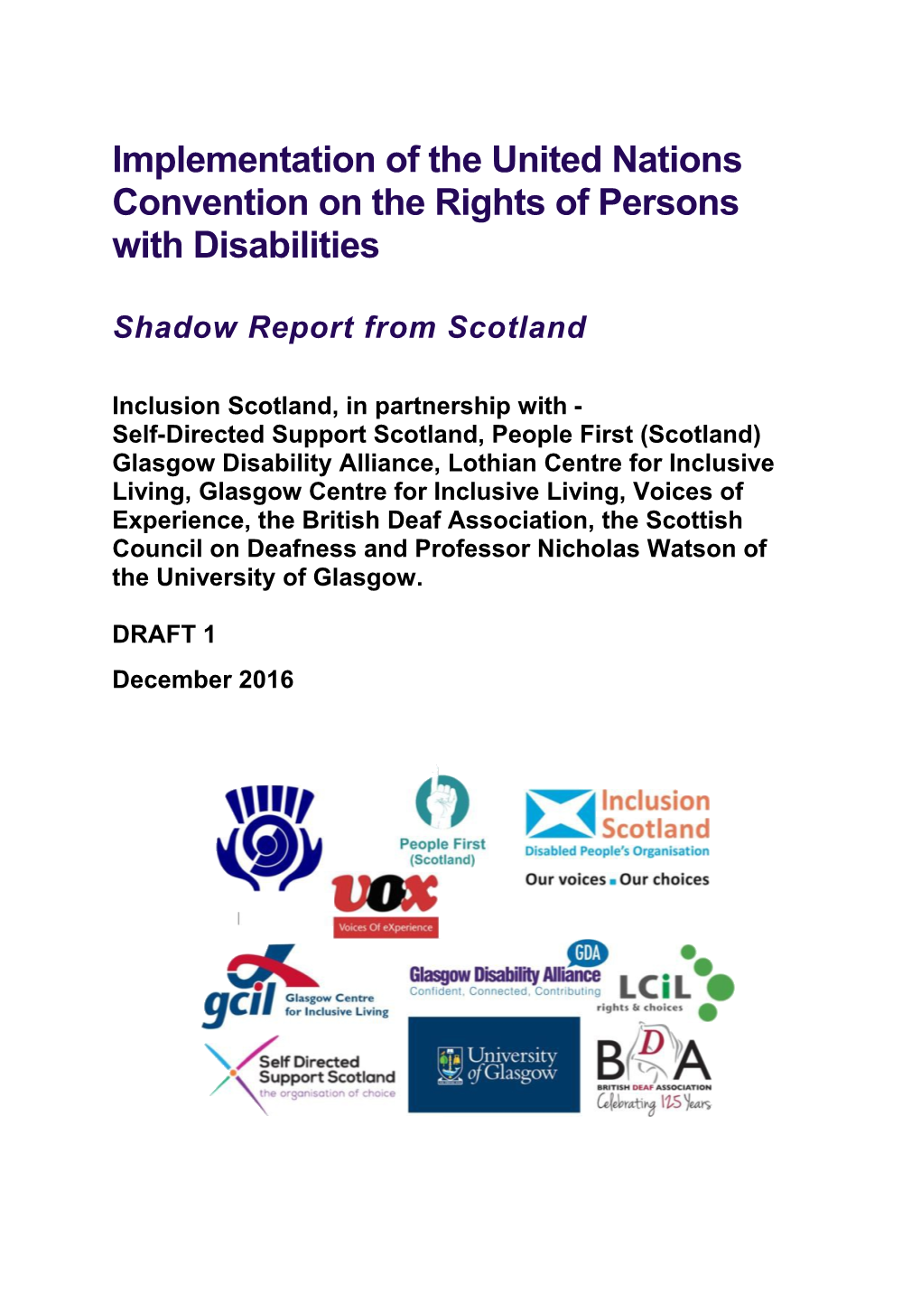 Implementation of the United Nations Convention on the Rights of Persons with Disabilities