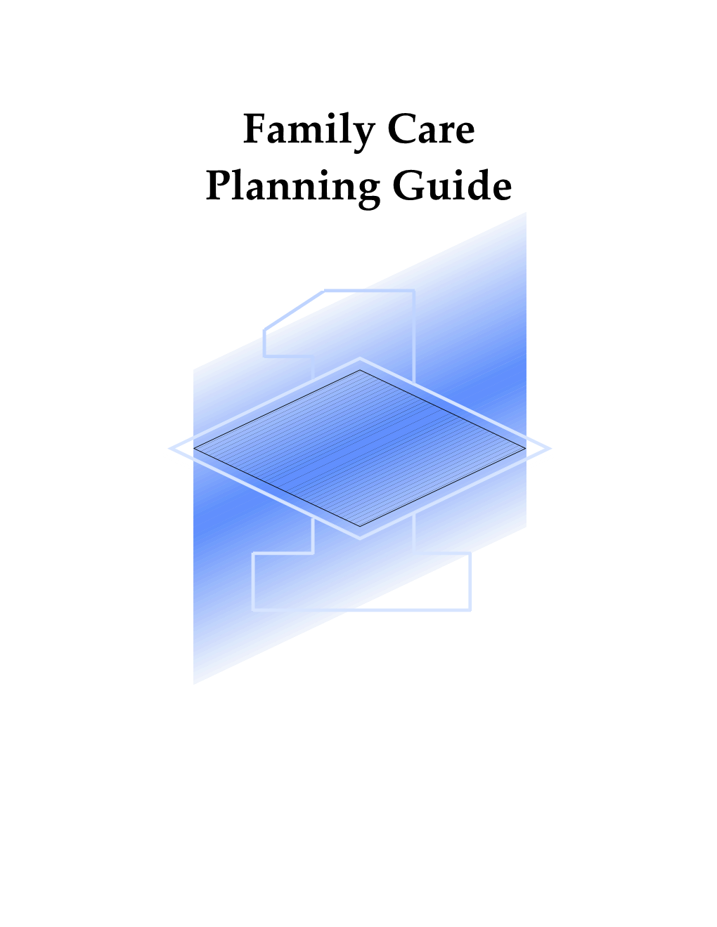 Family Care Planning Guide